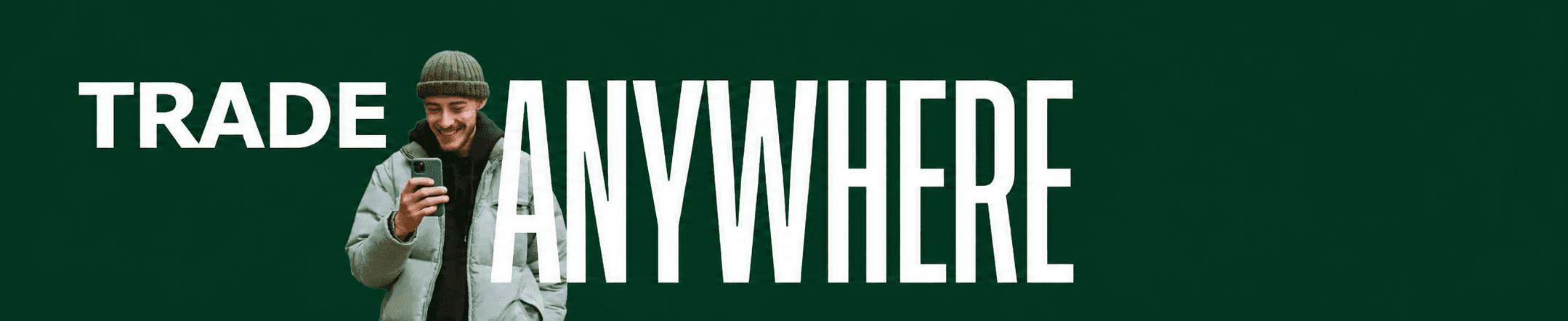 Trade Anywhere